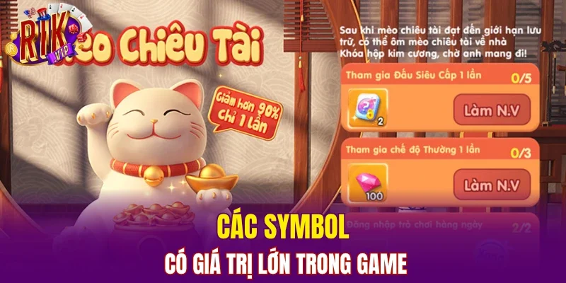 Các symbol có giá trị lớn trong game