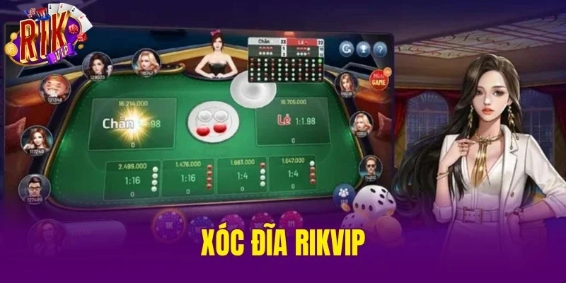 Xóc Đĩa RIKVIP